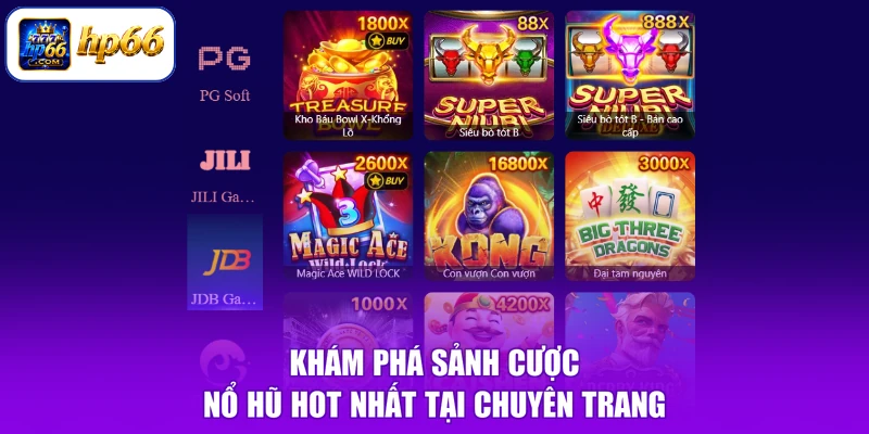 Nổ Hũ HP66 2 Khám phá sảnh cược nổ hũ hot nhất tại chuyên trang